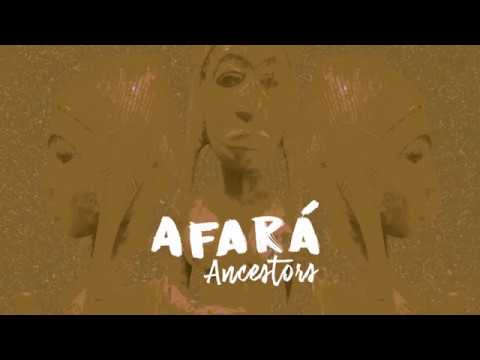 AFARÁ Ancestors Project - AFARÁ Ancestros Ilé Mi from the New Album Ilé Mi