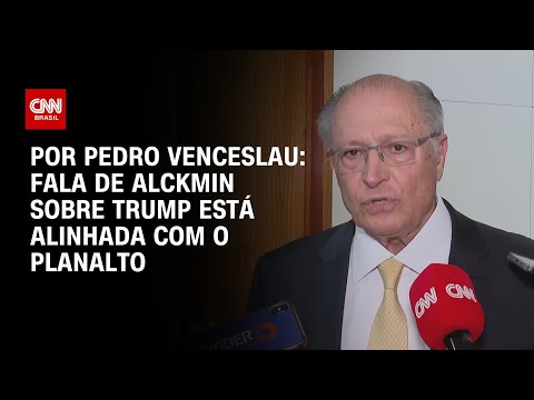 ​Análise: Fala de Alckmin sobre Trump está alinhada com o Palácio do Planalto | CNN 360°