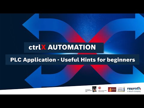[EN] Bosch Rexroth ctrlX AUTOMATION | #7 PLC Application – Useful hints for beginners