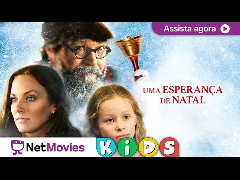 Uma Esperança de Natal 🧸​ Filme COMPLETO GRÁTIS 🧸 | NetMovies Kids