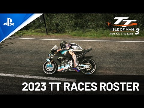 TT Isle of Man: Ride on the Edge 3 - 2023 TT Races Roster | PS5 & PS4 Games