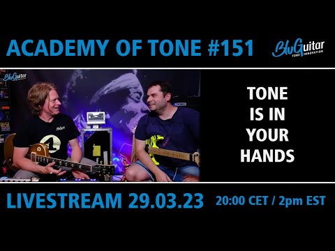 Academy Of Tone #151: Tone is in your hands & Dimebag Darrell with Manuel Kettenring