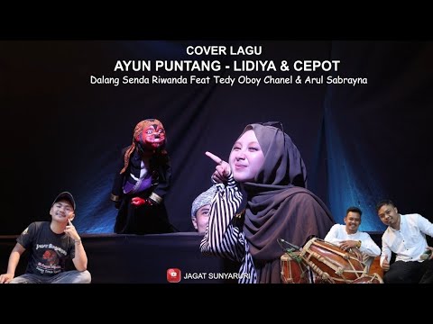 AYUN BAMBING atau AMBING ⁉️ AYUN PUNTANG - LIDIYA & CEPOT | Dalang Senda Riwanda