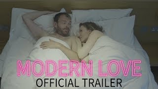 Modern Love Official Trailer (20
