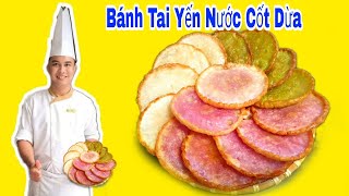 BÁNH TAI YẾN - Cách Làm Bánh TAI YẾN Nước Cốt Dừa Thơm Ngon Dể Làm