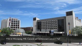 Film at Centennial Concert Hall in Winnipeg, MB, Canada