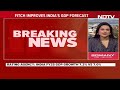 India GDP Projection | Fitch Raises Indias Growth Forecast For FY25 To 7.2%  - 01:28 min - News - Video