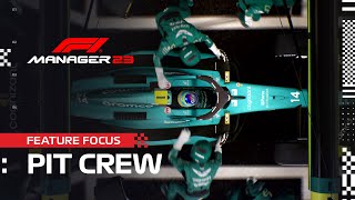 F1® Manager 2023 | Pit Crew | FEATURE FOCUS