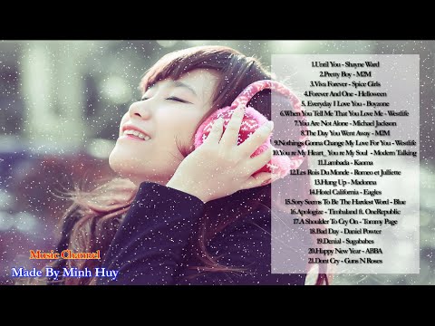 Những Ca Khúc Tiếng Anh Hay Nhất Mọi Thời Đại Part 1