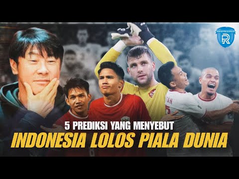 5 Prediksi yang Menyebut Timnas Indonesia Sukses Masuk ke Piala Dunia