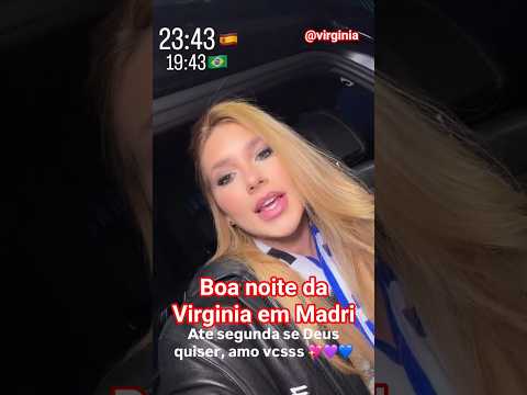 Boa noite da Virginia em Madrid #shorts #virginiafonseca