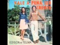    EDISON & TELMA - VALE A PENA SER CRENTE por Willians MrWillMatt 53.991 visualizações