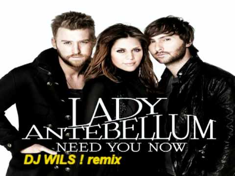 COCK ROBIN VS LADY ANTEBELLUM - When your heart need you now (DJ WILS ...