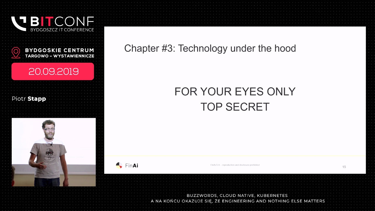 BITconf 2019 - [Piotr Stapp] Buzzwords, cloud native, kubernetes a na końcu ...