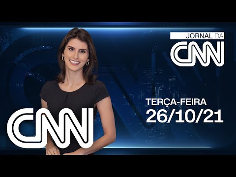 JORNAL DA CNN - 26/10/2021