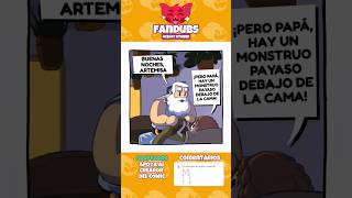 bajo de la cama 😸 #humor #fandub