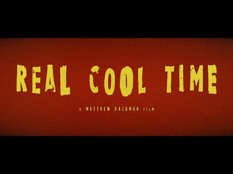 Real Cool Time'