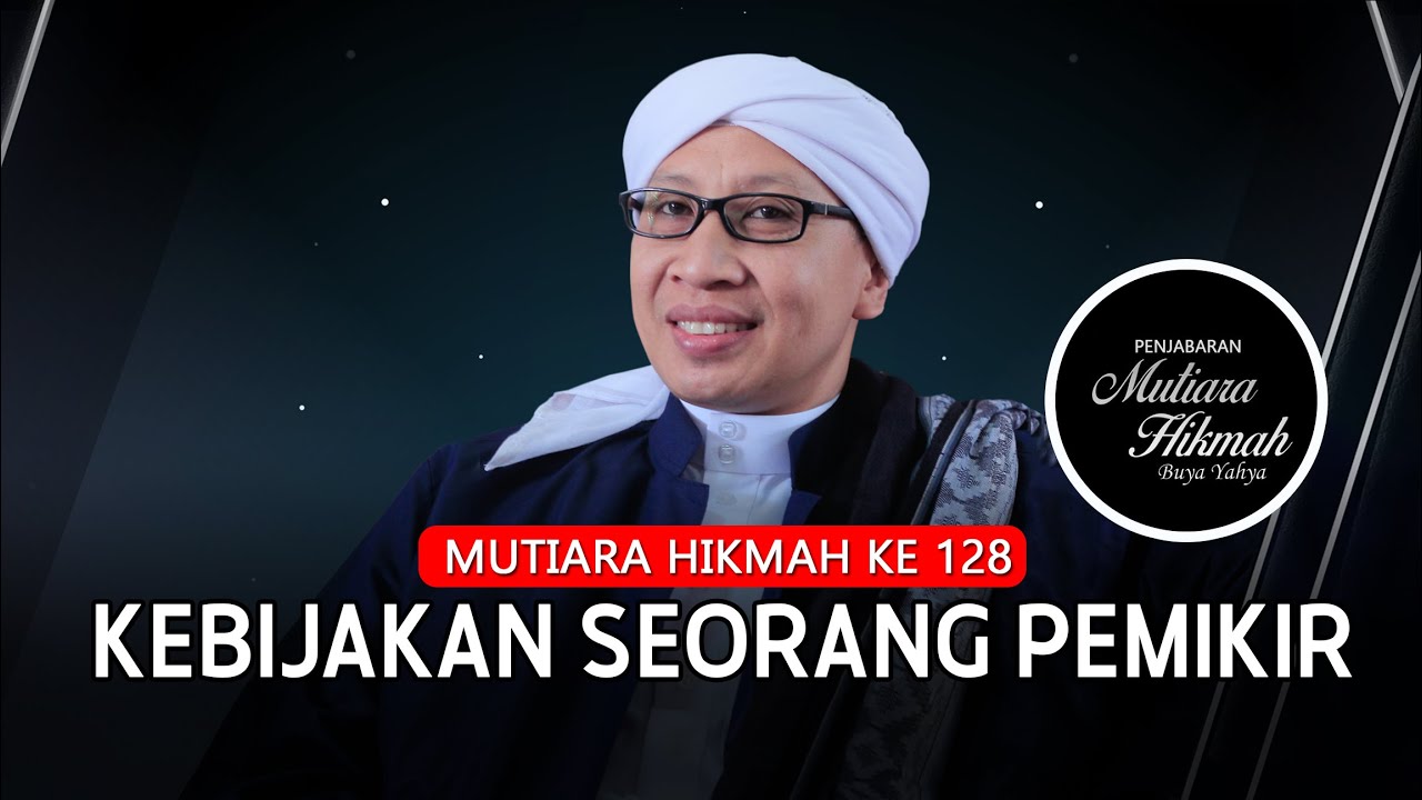 Mutiara Hikmah | Buya Yahya | 28 Dzulhijjah 1445 H / 04 Juli 2024 M