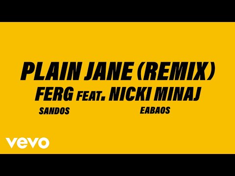 A$AP Ferg - Plain Jane REMIX (Audio) ft. Nicki Minaj