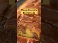 Try the yum Mango Chocolate Marble Cake to make your day #Mangolicious #youtubeshorts #sanjeevkapoor