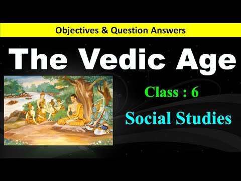 The Vedic Age | Class 6 Social Studies | MCQ’s & Question Answers | CBSE | History