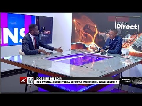 RDC - RWANDA : RENCONTRE AU SOMMET A WASHINGTON , QUELS ENJEUX ?