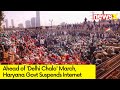Haryana Govt Suspends Internet | Ahead of Delhi Chalo March |NewsX