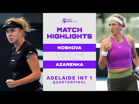 Linda Noskova vs. Victoria Azarenka | 2023 Adelaide International 1 | WTA Match Highlights