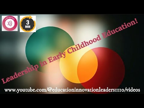 Leadership in Early Childhood Education! Dr. Gnanaseharan Selliah. SUBSCRIBE!