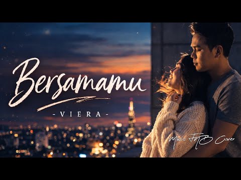 BERSAMAMU - VIERA | COVER AI MUSIC FNB (LIRIK & VIDIO)