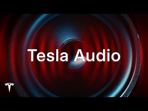 Tesla Audio | Maximum Music Dopamine