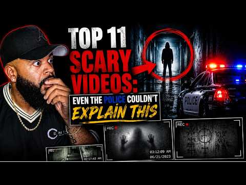 Top 11 Scary Videos: Even The Police Couldn't Explain This