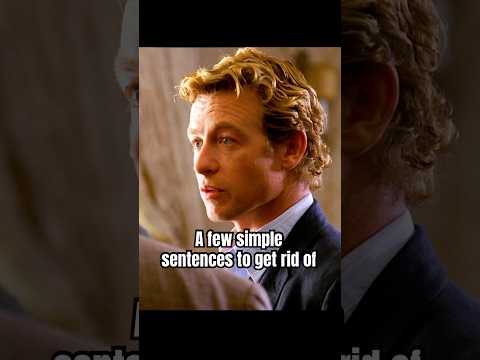A few simple sentences to get rid of #series #shorts #foryou #drama #thementalist