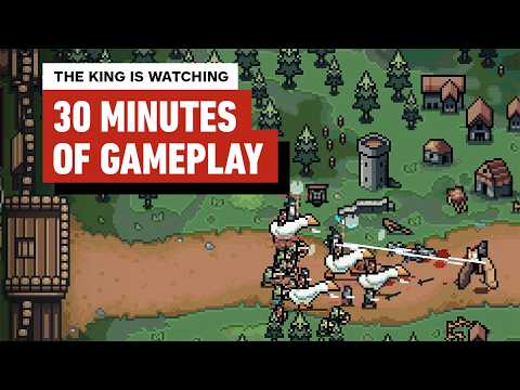 The King is Watching - 30 Minutes of Comfy Gameplay