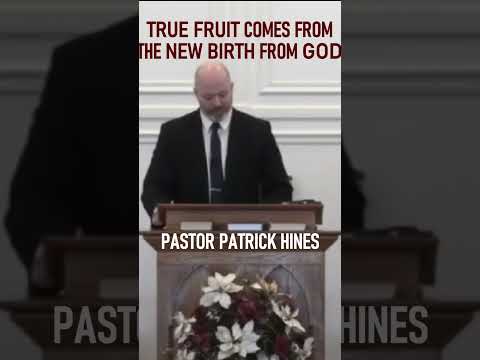 True Fruit Comes From the New Birth from God  - Pastor Patrick Hines Sermon #shorts #christianshorts