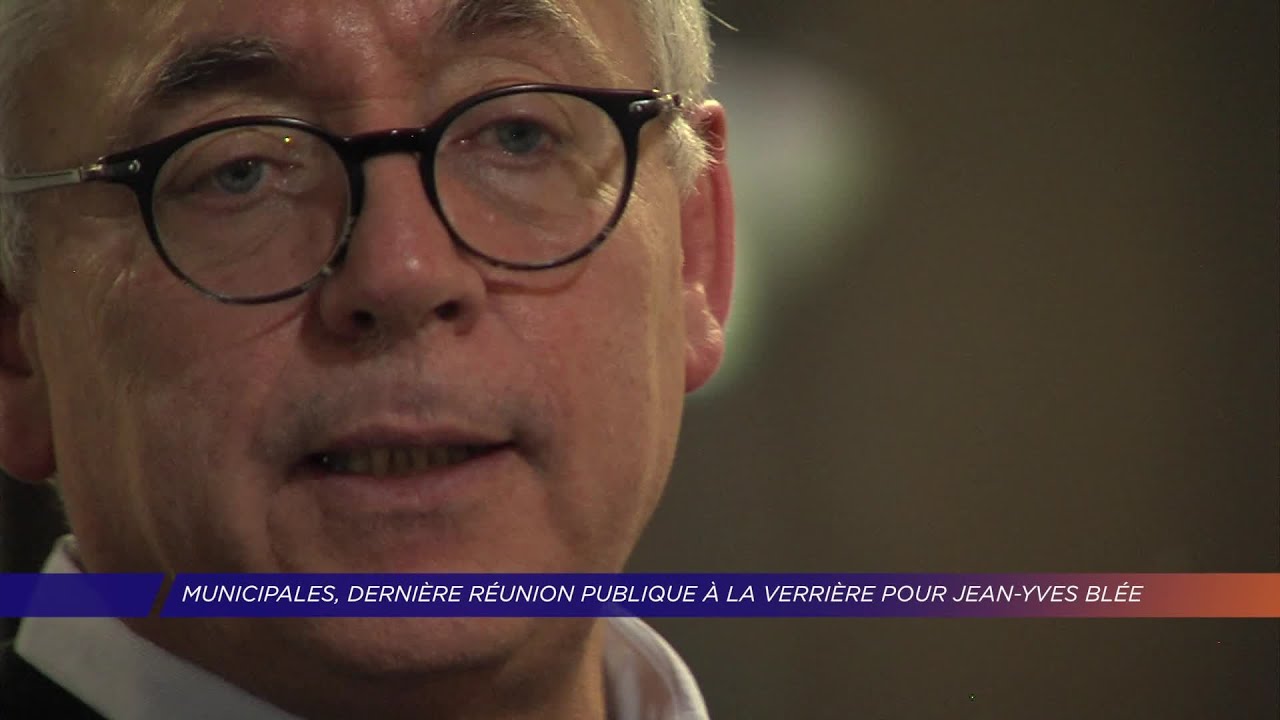 Yvelines | Municipales, dernière réunion publique à La Verrière pour Jean-Yves Blée