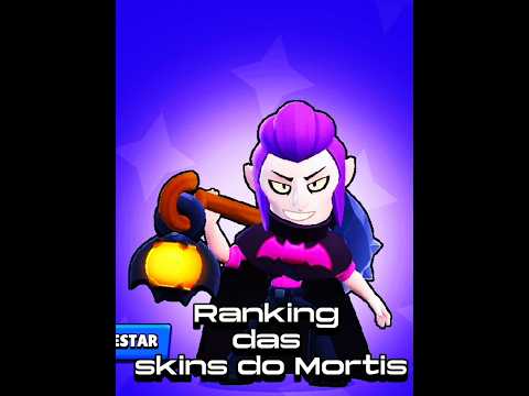 Rankeando Skins do Mortis do pior até a melhor 🔥 #brawlstars