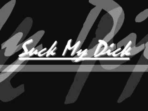 Dickheadz - Suck My Dick (Verano's Refreshed Dicksucker Remix)