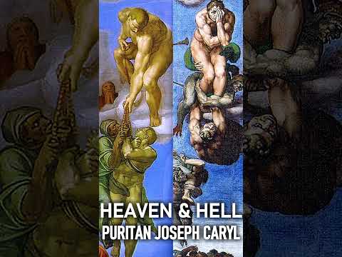 Heaven & Hell - Puritan Joseph Caryl #christ #christianshorts #history  #jesuschrist #christian #God