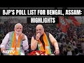 BJP Candidate List | Key Takeaways From BJPs First Candidate List For Bengal and Assam