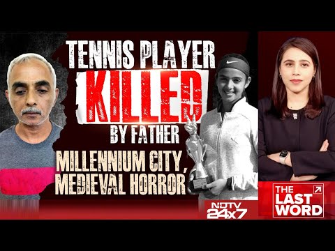 Radhika Yadav Murder | Tennis Player Killed By Father Daughter's Money = Taunt For Father?