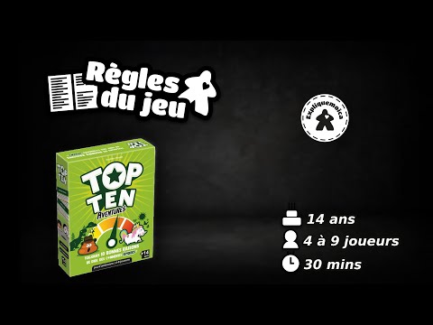 🦄 TOP TEN AVENTURES 💩 règle du jeu #Cocktailgames #expliquemoica