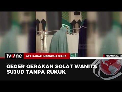 Bikin Bingung Mahasiswi UIN Salat Dengan Gerakan Yang Aneh TvOne