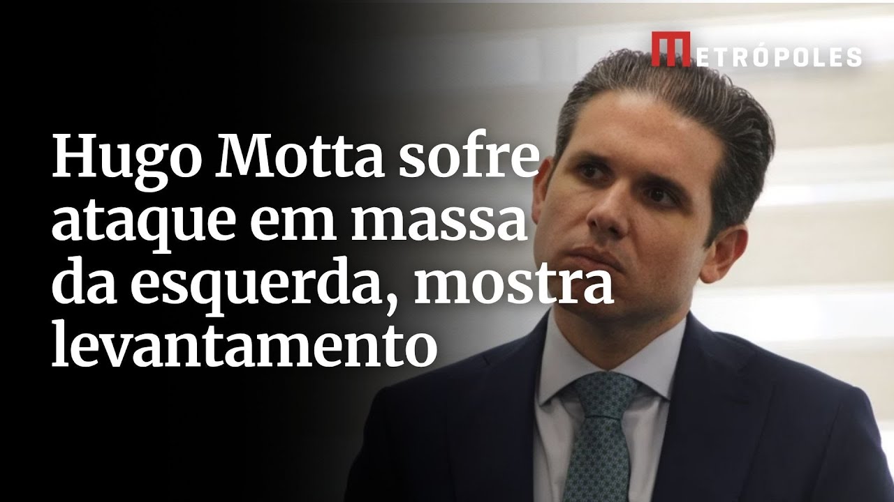 Hugo Motta sofre ataque em massa da esquerda mostra levantamento