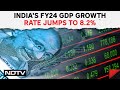 India GDP Growth Rate | Indias FY24 GDP Growth Rate Jumps To 8.2%