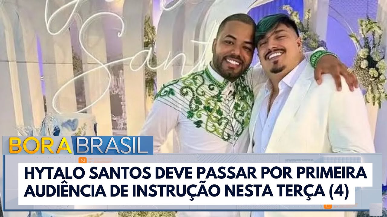 Hytalo Santos deve passar por primeira audiência de instrução nesta terça 4 | Bora Brasil