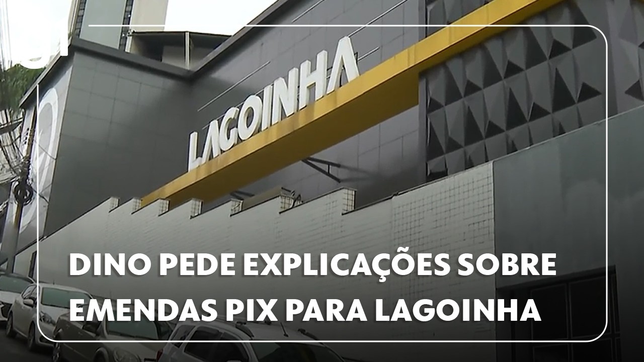 Dino pede explicação pelo envio de R$ 3,6 milhões via ‘emendas PIX’ para fundação da Lagoinha