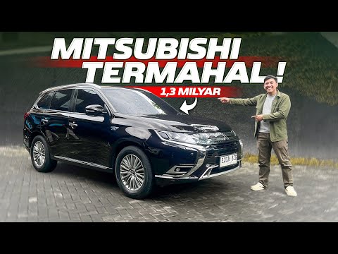 SEKARANG HARGANYA MENARIK: MITSUBISHI OUTLANDER PHEV