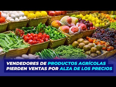 Vendedores de productos agrícolas pierden ventas por el alza de los precios | De Extremo a Extremo