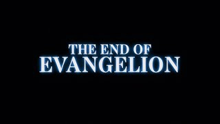 The End of Evangelion: Trailer (